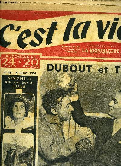 C'est la vie ! n 39 - Les nez de France inquitent l'Amrique, On a perdu les sources de la Loire, Ibn Seoud d'Arabie gardien du ptrole amricain et de la pierre blonde du prophte est le plus riche des monarques, Les malades ont-ils le droit
