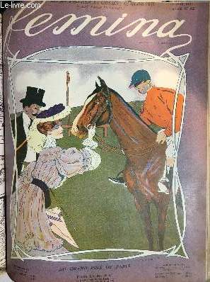 Femina n 82 - Menages de potes par Mme Catulle Mends, Les femmes et la coupe Gordon Bennet par Andr Foucault, Les bijoux ay salon de 1904 par Henri Duvernois, Pairesse et bergre par Mabel Percy Haskell, La mode aux courses par Marie Anne L'Heureux