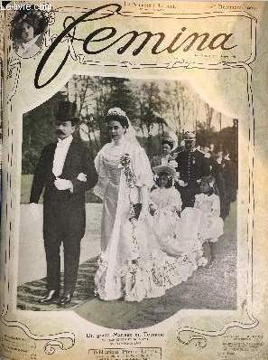 Femina n 93 - De la Mandchourie a la Cote d'Azur par H. Sterkovitch Watchov, Un grand mariage en Touraine par Paul Doy, Quelques grandes figures de la charit par Max Rivire, Variations sur la manche a Gigot par Jacques de Nouvion, La Saint Hubert