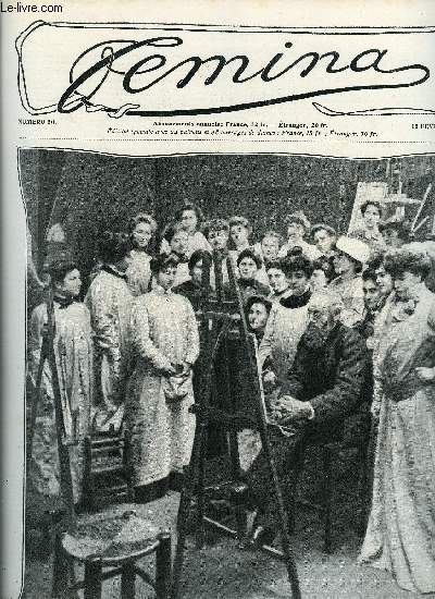 Femina n 50 - Cartes postales par Michel Corday, Les coles de femmes peintres par Gabrielle Rval, Une fte costume par Jean de l'Etoile, La chambre de bb par Doc, Carnaval par Charlotte Wiehe, Le chat qui s'en va tout seul par Rudyard Kipling