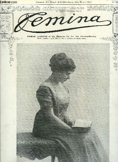 Femina n 215 - Mr Paul Bourget nous parle de la Barricade, Le langage des mouches, La fiance trop difficile par Marcel Prvost, La cour de Belgique par Hlne Avryl, La grosse dame par Henri Duvernois, La reine a l'Ilot Ragnhild par Selma Lagerlof