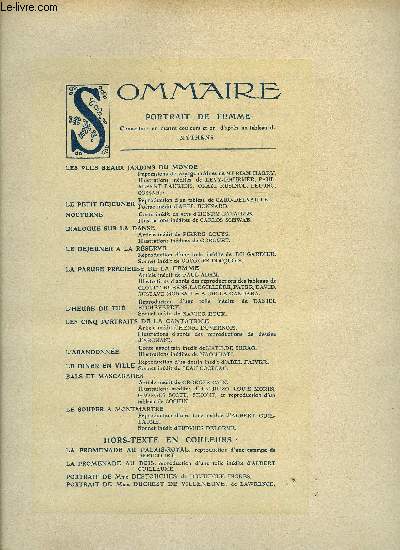 Femina n 237 - Les plus beaux jardins du monde par Myriam Harry, Le petit djeuner par Caro Delvaille, Nocturne par Henry Bataille, Dialogue sur la danse par Pierre Louys, Le djeuner a la rserve par Du Gardier, La parure prcieuse de la femme par Paul