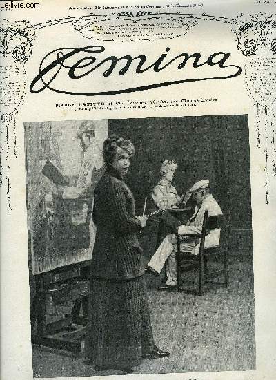 Femina n 248 - Une interview de Gabriele D'Annunzio par Hlne Avryl, L'art fminin a la nationale, Le groupe par Frdric Saisset, Le roman du malade par Edmond Se, Les mannequins a bord, Les amricaines s'amusent, les amricaines travaillent