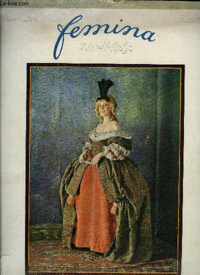 Femina et la vie heureuse runies n 5 - Mlle Vra Sergine dans le role de Jeanne d'Arc, Pour tre belle par Elie Dautrin, Lettre en franchise par Herv Lauwick, Si les femmes votaient par Hlne Miropolsky, La livreuse de grands magasins par Drian, Gaza