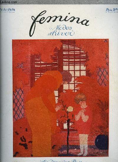 Femina et la vie heureuse runies n 8 - Madame Vanderbilt, Nos sentiments de guerre par Vanderem, Valre ou l'assembleur de petits riens par Gilbert de Voisins, Un beau mariage par Herv Lauwick, Les dbuts de mademoiselle Roseraie, L'automne