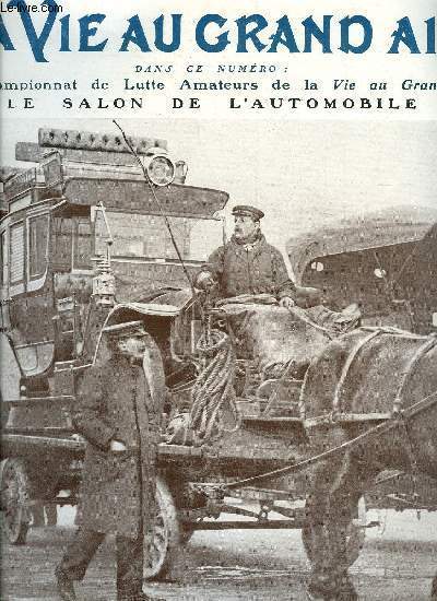 La vie au grand air n 533 - Le grand prix d'Amrique - le vainqueur, Wagner, Le salon automobile de 1909 par Ren Tampier, Le budget du sprinter par Walter Rutt, Le budget d'un stayer par Jean Gougoltz, Les luttes, Le match Racing-S.C.U.F.