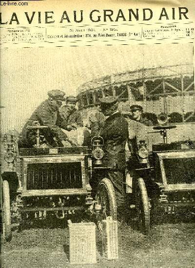 La vie au grand air n 136 - Le concours de consommation a l'alcool, L'alcool et l'automobile par Georges Prade, Le jockey club, le Racing calendar, le Stud Book par E. Desbons, Le concours central de Paris par Paul Mguin, Paris-Roubaix cycliste