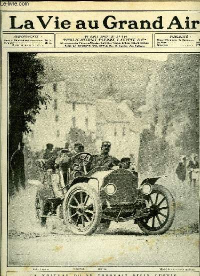 La vie au grand air n 464 - La voiture ou se trouvait Flix Luquin, Les deux catastrophes du critrium de France, La catastrophe de Camps, les victimes, L'accident de Flix Luquin, Le tour de France, La coupe de la Presse, Un heureux dbutant