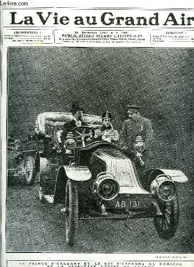 La vie au grand air n 480 - Le prince d'Orlans et le roi d'Espagne aui mariage de la princesse Louise de France, L'exposition dcennale, Le moteur a 6 cylindres au salon de 1907 par H. Petit, Notre victoire sur les cantabs par Louis de Fleurac