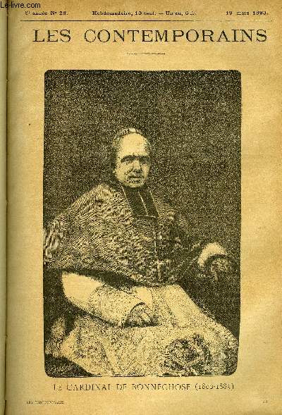 Les contemporains n 23 - Le cardinal de Bonnechose (1800-1883) - Education et jeunesse, Le magistrat, L'appel de Dieu, Le prtre, Evque de Carcassonne et d'Evreux, Archevque de Rouen, Cardinal