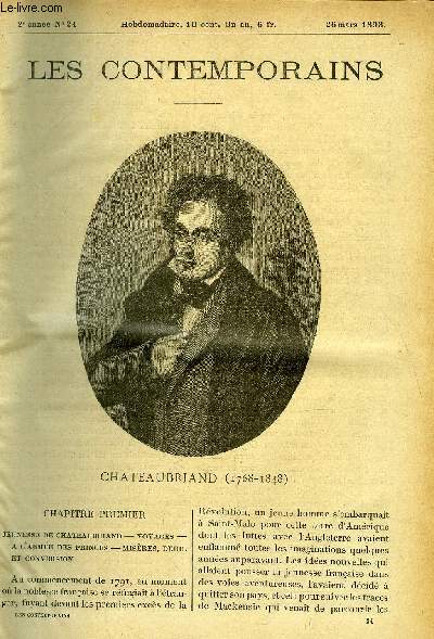 Les contemporains n 24 - Chateaubriand (1768-1848) - Jeunesse de Chateaubriand, Voyages, A l'arme des princes, Misres, deuil et conversion, Le gnie du christianisme, Gloire littraire, Ambassadeur a Rome, Dmission, Voyage en terre sainte, Les martyrs