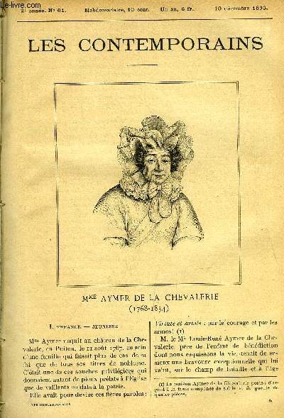 Les contemporains n 61 - Mme Aymer de la chevalerie (1768-1834) - Enfance, jeunesse, L'ange de la prison, Les 1300 victimes de la barrire du trone, L'appel de Dieu, La dlivrance, L'association du Sacr-Coeur, Le P. Coudrin et sa vision de la Motte