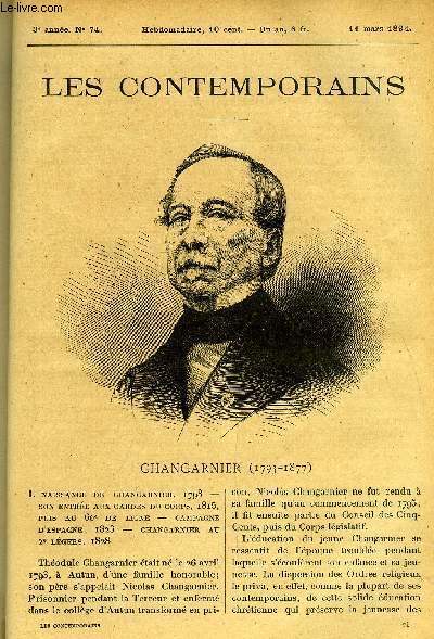 Les contemporains n 74 - Changarnier (1793-1877) - Naissance de Changarnier, 1793, Son entre aux garde du corps, 1815, puis au 60e de ligne, Campagne d'Espagne, 1823, Changarnier au 2e lgers 1828, Expdition d'Algrie, Mascara 1835