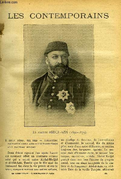 Les contemporains n 334 - Le sultan Abdul-Azis (1830-1875) - Telle mre, tel fils, Caractre sauvage d'Abdul Azis, Les passe temps d'un nouveau sultan, La guerre du Montngro (1862) guerre de Serbie, En Roumanie - Le prince Couza insurrection crtoise