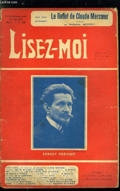 Lisez-moi - nouvelle srie - n 103 - Le reflet de Claude Mercoeur par Frdric Boutet, Le numro un par Charles Le Goffic, Choix de l'heure dans le paysage par Ren Bazin, La course a Cythre par Jean Rameau, La fe par Gyp, On se comprend par Edmond Se