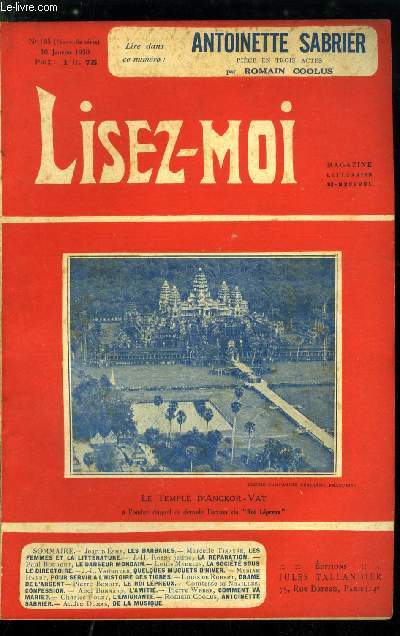 Lisez-moi - nouvelle srie - n 185 - Les barbares (V) par Jean d'Esme, Les femmes et la littrature par Marcelle Tinayre, La rparation par J.H. Rosny jeune, Le danseur mondain (VI) par Paul Bourget, Pour servir a l'histoire des tigres par Myriam Harry