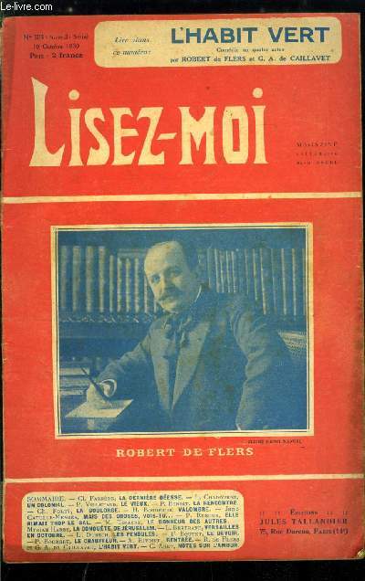 Lisez-moi - nouvelle srie - n 203 - La dernire desse (III) par Claude Farrre, Un colonial par Louis Chadourne, Le vieux par Pierre Villetard, La goulorge par Charles Foley, Valombr (IV) par Henry Bordeaux, Elle aimait trop le bal par Paul Reboux