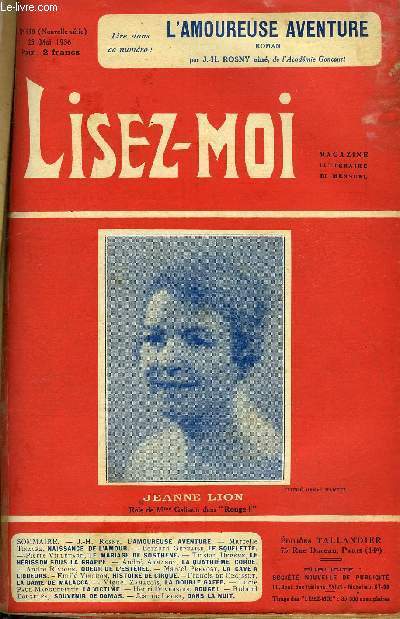 Lisez-moi - nouvelle srie - n 338 - L'amoureuse aventure par J.H. Rosny Ain, Le squelette par Bernard Gervaise, Le mariage de Sosthne par Pierre Villetard, La quatrime corde par Andr Armandy, La cave a liqueurs par Marcel Prvost, Histoire de cirque