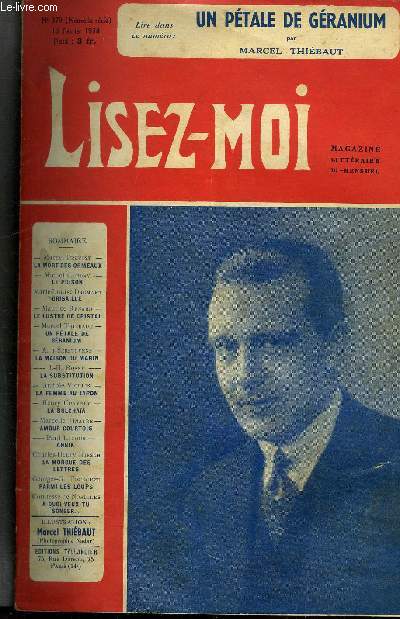 Lisez-moi - nouvelle srie - n 379 - La mort des ormeaux (suite) chapitee VII par Marcel Prvost, Le poison par Michel Corday, Grisaille par Marie Louis Dromart, Le lustre de cristal par Maurice Renard, Un ptale de granium par Marcel Thibaut