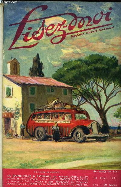 Lisez-moi n 127 - Ma femme ce bb (suite) deuxime partie par Michel Davet, La folie de Ronald Hastings par Jacqueline Marnis, La jeune fille a l'oiseau par Armand Lunel, Le bruit des eaux (suite) chapitre V par Daniel Gray, L'hiver et le printemps
