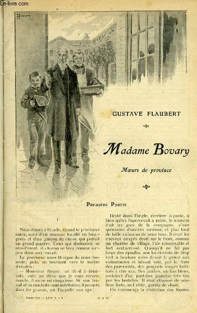 Lisez moi n 1 - Madame Bovary par Gustave Flaubert, Il faut des poux assortis par Ernest d'Hervilly, Pcheur d'Islande par Pierre Loti, Le petit fut par Guy de Maupassant, Comment j'ai pris les tuileries le 4 septembre par Victorien Sardou, Le beau