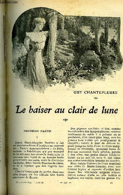 Lisez moi n 68 - Le baiser au clair de lune par Guy Chanteplaure, Demi-deuil par Edmond Haraucourt, Les deux confrres par Michel Provins, Le bon temps (suite) VI par Henri Lavedan, Mon petit Trott par Andr Lichtenberger, Mademoiselle cloque par Ren