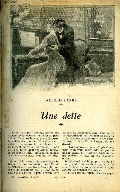 Lisez moi n 84 - Une dette par Alfred Capus, Pch mortel (suite) IV par Andr Theuriet, Tapisserie par Madame Alphonse Daudet, Chose promise par J. Marni, Le lys rouge (suite) IV par Anatole France, Il y est par Henry Lavedan, Amiti de femme par Paul