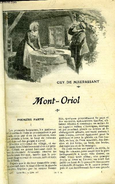 Lisez moi n 113 - Mont Oriol par Guy de Maupassant, Au jardin par Jean Richepin, La demande par Franois de Nion, Renouveau par Franois Coppe, Rose et Ninette (suite et fin) VI par Alphonse Daudet, Tu ne tueras point par Charles Henry Hirsch, Choses