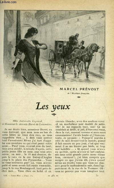 Lisez moi n 151 - Les yeux par Marcel Prvost, La victime par Fernand Vandrem, L'ouvreuse par Franois Coppe, Mademoiselle Roche par Andr Theuriet, La faunesse par J. Marni, Serena Albrizzia par Ren Maizeroy, Fromont jeune et Risler ain par Alphonse