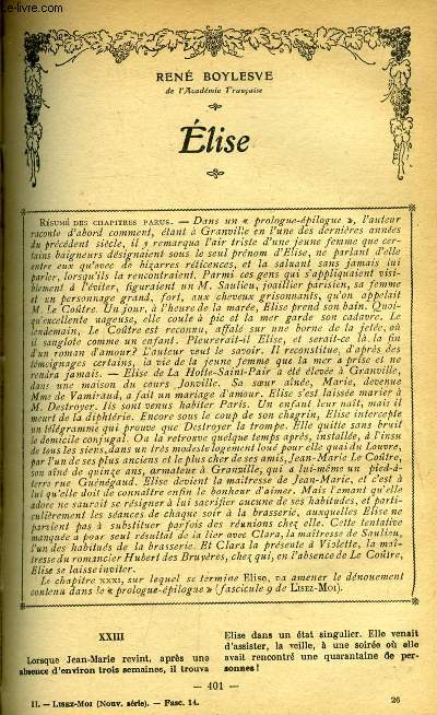 Lisez moi - nouvelle srie - n 14 - Elise (XXIII) par Ren Boylesve, L'enfant trouv par Frdric Boutet, La remplaante par Edmond Se, La nuit finira (IV) par Marcel Prvost, Armand Cretel, honnte homme par Gaston Picard, La mprise par J.H. Rosny