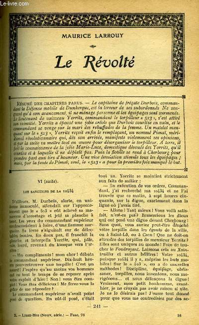 Lisez moi - nouvelle srie - n 76 - Le rvolt (suite) Maurice Laurroy, Conte de la fille qui aurait voulu tre garon par Ernest Prochon, Jeune fille (XI) par Grard d'Houville, Les harmonies inconnues par Binet Valmer, Le vrai pre par Michel Provins