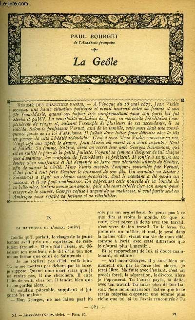 Lisez moi - nouvelle srie - n 85 - La Geole (IX) par Paul Bourget, La dchirure par Michel Provins, Les mres ennemies par Catulle Mends, Le vin d'amour par Michel Corday, Le masque aux yeux d'or (II) par Albric Cahuet, Line par Sverine, Monsieur