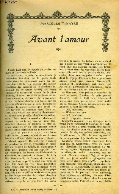 Lisez moi - nouvelle srie - n 113 - Avant l'amour par Marcelle Tinayre, L'arbre vivant par Andr de Lorde, L'enfance de Jeanne d'Albret par Charles Foley, L'enfant qui prit peur (XXVI) par Gilbert de Voisins, Le puits de Jacob (IV) par Pierre Benoit