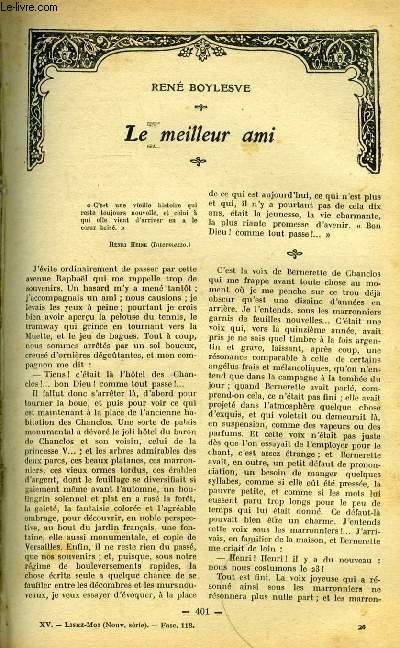 Lisez moi - nouvelle srie - n 118 - Le meilleur ami par Ren Boylesve, La goutte de marc par Jean Nesmy, Mademoiselle de Vauras (suite) par Lt Colonel Rousset, Les Pousouros par Gaston Chrau, Sa pudeur par Pierre Mille, Les hommes nouveaux (VI)