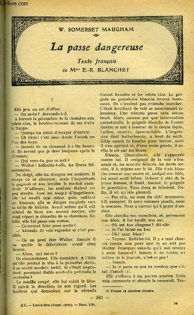 Lisez moi - nouvelle srie - n 120 - La passe dangereuse par W. Somerest Maugham, La toison d'or par Pierre Veber, Le crayon rose par Henri Duvernois, Le meilleur ami par Ren Boylesve, Les violettes de Paule par Jean Madeleine, A Robinson par Jean