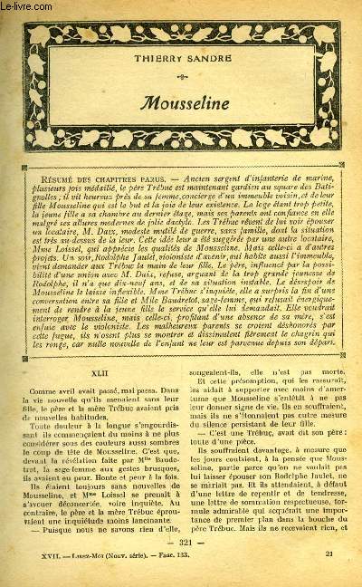 Lisez moi - nouvelle srie - n 133 - Mousseline (XLII) par Thierry Sandre, Dernires mlancolies par Myriam Harry, Le beau voyage par Pierre Villetard, L'ile de corail (IV) par Andr Armandy, L'escalade par Henri de Rgnier, Lazarine (VIII)