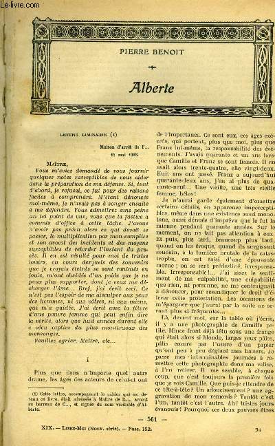 Lisez moi - nouvelle srie - n 152 - Alberte par Pierre Benoit, La fourmilire par Jean Rameau, Partir... (XI) par Roland Dorgels, Pardonnez nous nos offenses par Claude Farrre, La caterole par Gaston Chrau, Les deux tendresses (suite) par Jacques