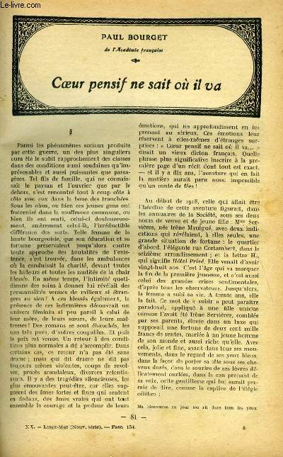 Lisez moi - nouvelle srie - n 154 - Coeur pensif ne sait ou il va par Paul Bourget, Dzinn ! par Andr Birabeau, Alberte (XI) par Pierre Benoit, Un duel unique par Edmond Pilon, Une aventure de Csar Laurent par Louis de Robert, Les rprouvs par Andr