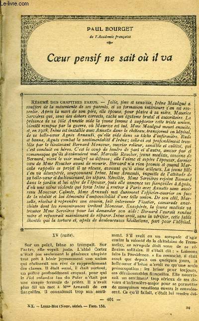 Lisez moi - nouvelle srie - n 158 - Coeur pensif ne sait ou il va (XV) par Paul Bourget, Le gnie par Pierre Villetard, Petites pouses (II) par Myriam Harry, La dame du palier par J.H. Rosny ain, La gloire, la gloire ! par Jean Rameau, Ton amour
