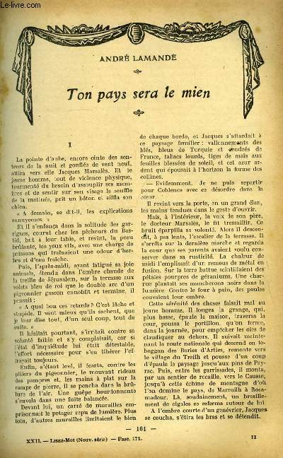 Lisez moi - nouvelle srie - n 171 - Ton pays sera le mien par Andr Lamande, Le vrai et le faux par Frdric Boutet, Le maitre du navire (VIII) par Louis Chadourne, La bonne par Pierre Valdagne, Le commis par Louis de Robert, Nuits de princes (VI)