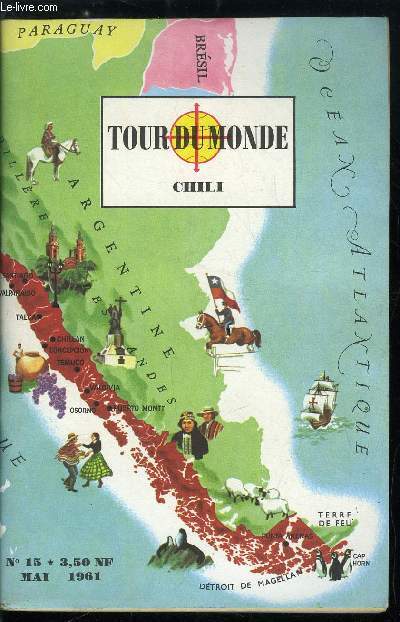 Tour du monde n 15 - Chili