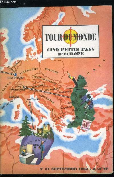 Tour du monde n 31 - Cinq petits pays d'Europe