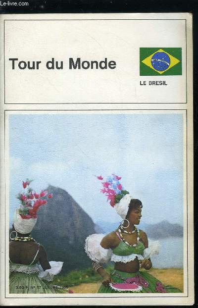 Tour du monde n° 77 - Le Brésil