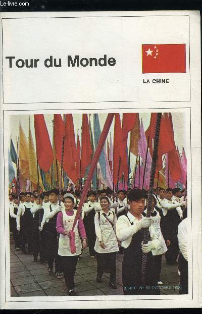 Tour du monde n 80 - La Chine