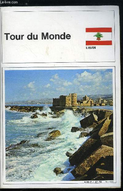 Tour du monde n 144 - Liban