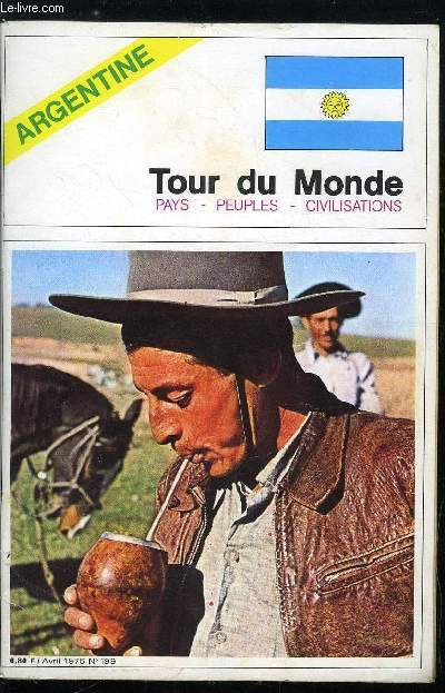 Tour du monde n 199 - Argentine