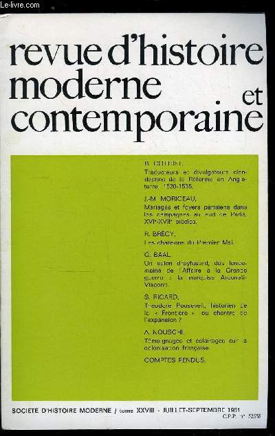 Revue d'histoire moderne et contemporaine tome XXVIII - Les chansons du Premier Mai par Robert Brcy, Un salon dreyfusard, des lendemains de l'Affaire a la Grande Guerre : la marquise Arconati-Visconti et ses amis, Traducteurs et divulgateurs clandestins