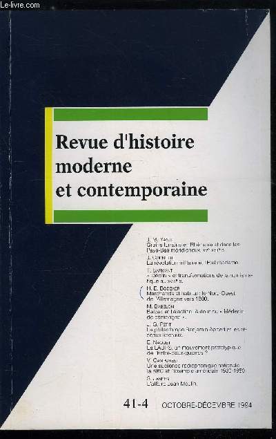 Revue d'histoire moderne et contemporaine tome 41 - Marchands et habitat : le Nord Ouest de l'Allemagne vers 1800 par Hans Erich Bodeker, Balzac et l'lection, autour du Mdecin de campagne par Martin Babelon, La L.A.U.R.S. un mouvement prototypique