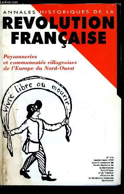 Annales historiques de la Rvolution Franaise n 315 - Premire partie - La dimension foncire de la question agraire - La vente des biens nationaux :essai de synthse par Bernard Bodinier, Biens nationaux et marchs fonciers dans le Domfrontais par Jean