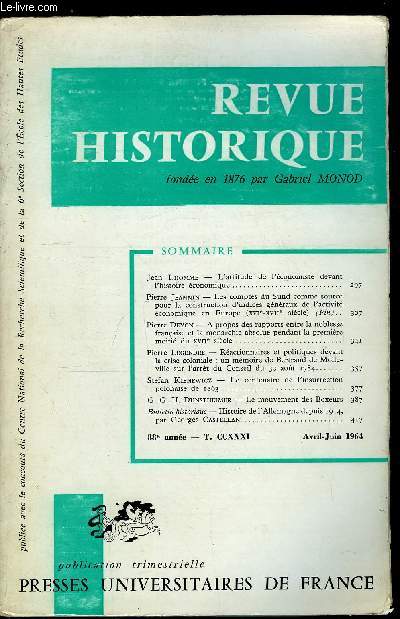 Revue historique n 470 - L'attitude de l'conomiste devant l'histoire conomie par Jean Lhomme, Les comptes du Sund comme source pour la construction d'indices gnraux de l'activit conomie en Europe (XVIe-XVIIe sicle) (fin) par Pierre Jeannin